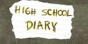 High School Diary